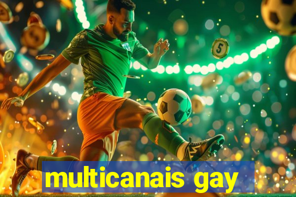 multicanais gay